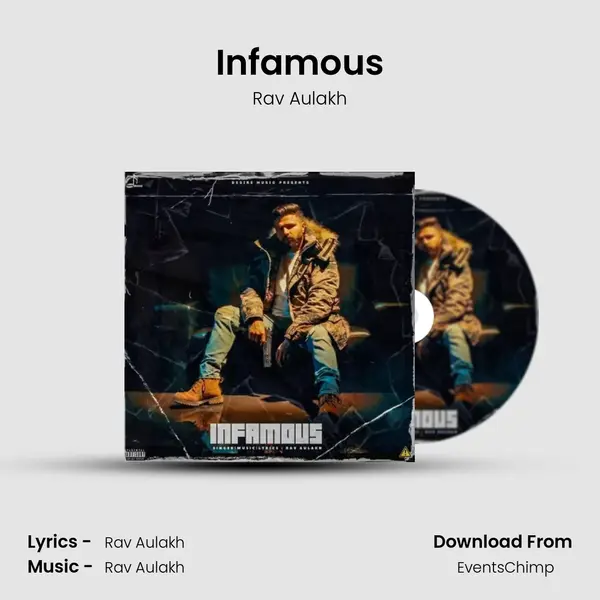 Infamous - Rav Aulakh album cover 